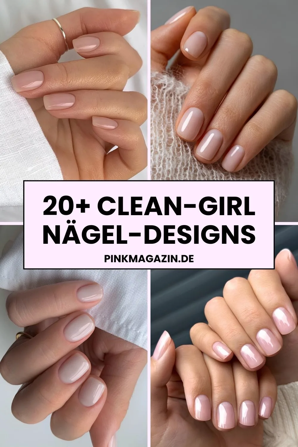 Clean-Girl-Nagelideen auf Pinterest
