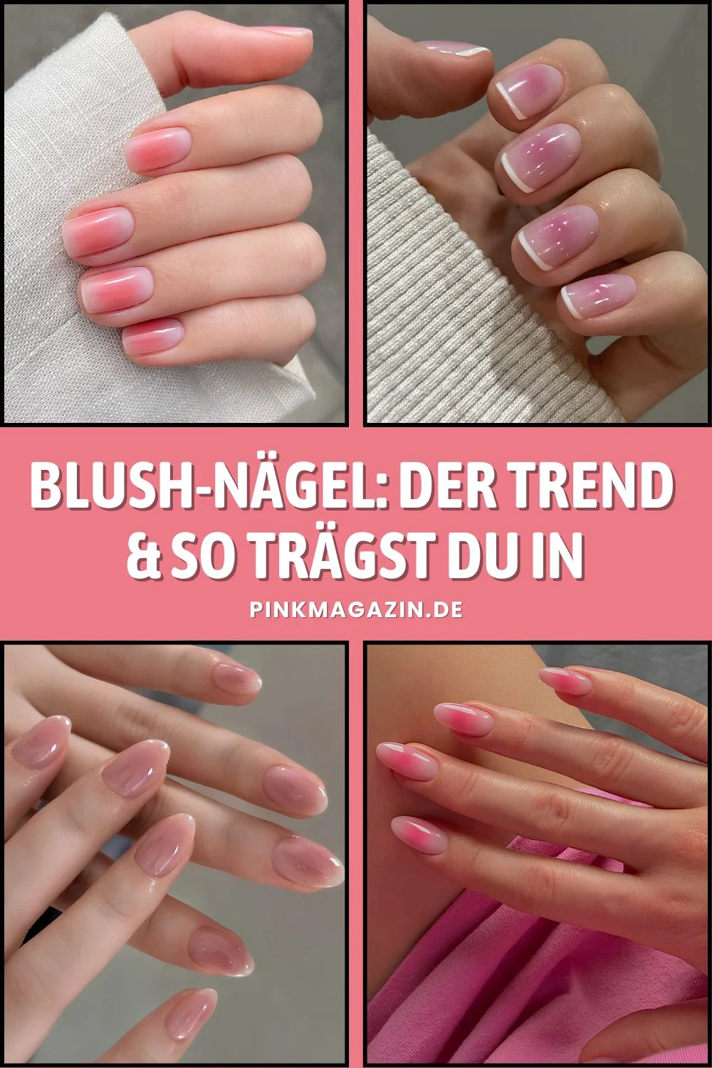 Blush Effekt Nägel Pinterest