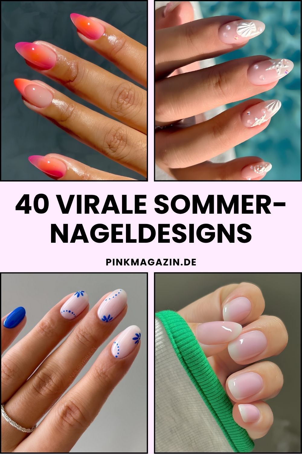 Sommer Nageldesigns Pinterest